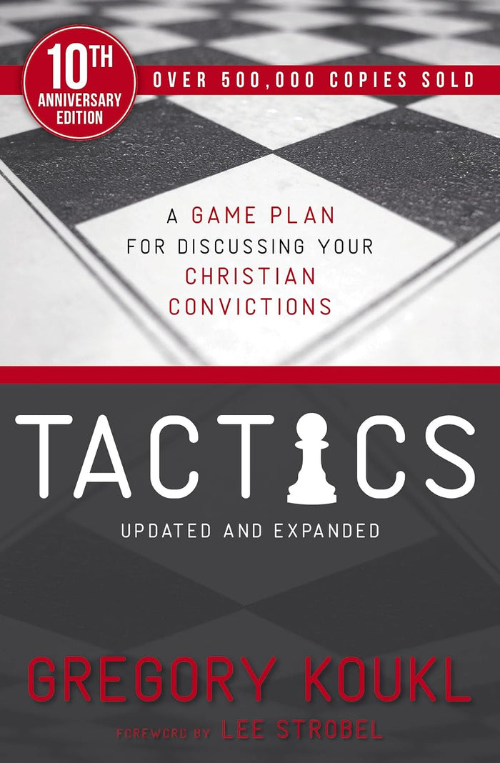 Tactics by Gregory Koukl